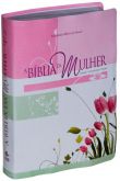 Biblia da Mulher Luxo floral grande