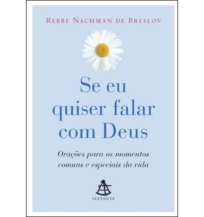 Se eu quizer falar com Deus