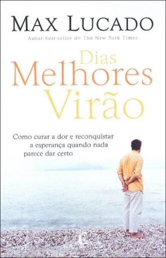 Dias Melhores Virão